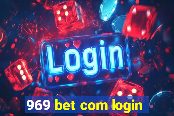 969 bet com login